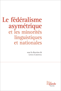 Fédéralisme asymétrique et les minorités linguistiques et nationales